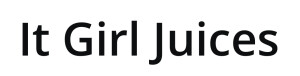 It Girl Juices